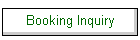 Booking Inquiry